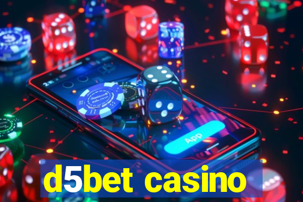 d5bet casino